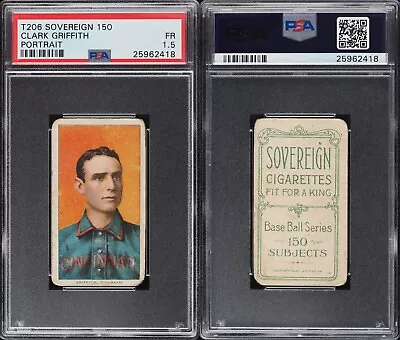 1909-11 T206 Clark Griffith Portrait Cincinnati Reds PSA 1.5 **Sovereign 150*** • $269.99