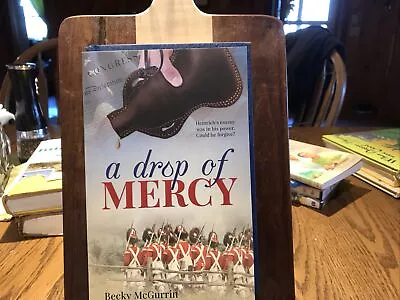 A Drop Of Mercy By Becky McGurrin • $5