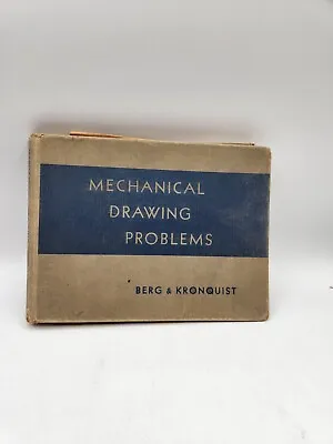 Mechanical Drawing Problems 1946 Illustrated Berg & Kronquist Vintage Textbook • $8.99