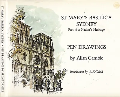 ST MARY'S BASILICA SYDNEY PEN DRAWINGS Nsw New South Wales History Architecture • $10.05