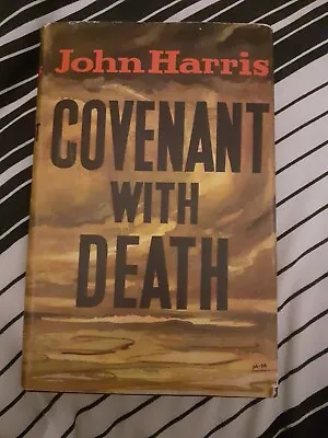 Covenant With Death By John Harris HB DJ 1. Ed. 1961 • £30