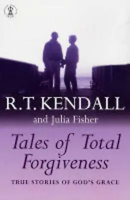 Fisher Julia : Tales Of Total Forgiveness Highly Rated EBay Seller Great Prices • £2.35