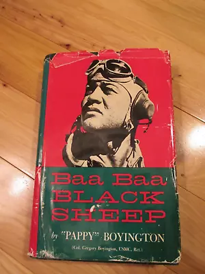 Pappy Boyington Baa Baa Black Sheep Novel Hardcover Signed • $69.95