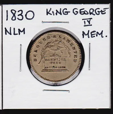 £24.16 • Buy 1830 NLM King George IV Memorial/Death Medal