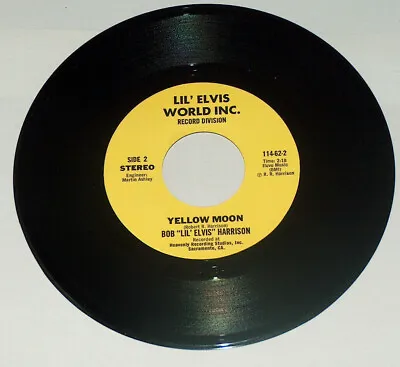 Bob Harrison Lil Elvis Impersonator Elvis Is Gone Yellow Moon 45 RPM Record M- • $17.78