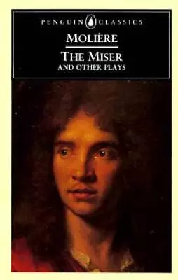The Miser And Other Plays (Penguin Classics) - Paperback - GOOD • $6.48