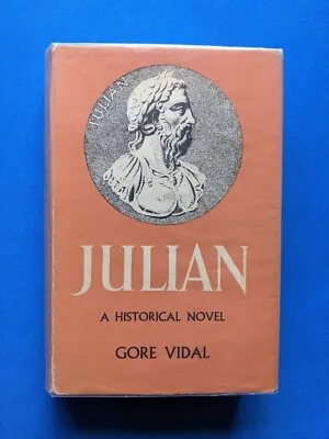 £6.95 • Buy Julian. A Historical Novel. Gore Vidal. 1964 Reprint Society - Very Good/Fine
