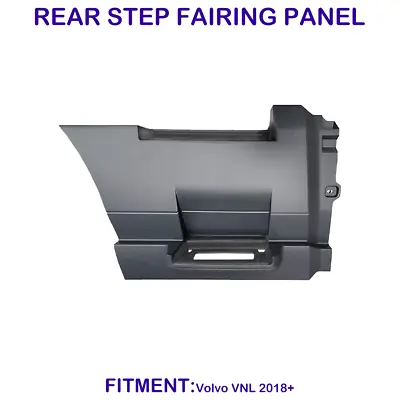 Rear Step Fairing Panel For Volvo VNL 2018-2023 Passenger (RH) Side /85CM • $269.68