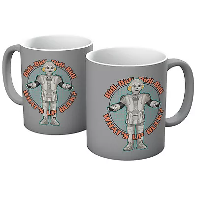 Buck Rogers Twiki Bidi Bidi What's Up Sci Fi Tv Robot Mug In Various Colours • $32.90