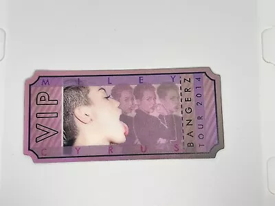 Miley Cyrus Bangerz Tour Commemorative VIP Ticket 2014 • $40