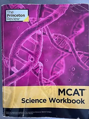 $9.99 • Buy MCAT Science Workbook Princeton Review