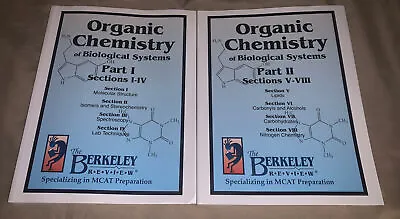 2017 The Berkeley Review Organic Chemistry Part I & II MCAT Preparation Books • $44.99