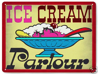 ICE CREAM PARLOR METAL SIGN For Diner Store VINTAGE Style RETRO Kitchen Art 110 • $19.55