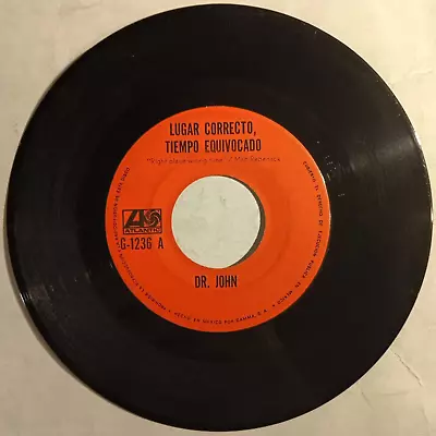 Dr. John -right Place Wrong Time / I Been Hoodood- Mexican 7  Single • $9.99