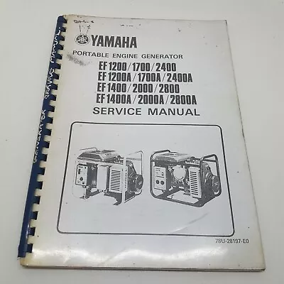 Yamaha Portable Engine Generator EF1200/1700/2400 Service Manual 1st Ed Feb 1985 • $100