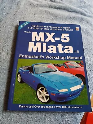 Mazda MX5 1.6 Miata Enthusiasts Workshop Manual By Rod Grainger VGC FREE POST • $36.98