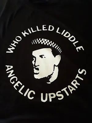 £12 • Buy Angelic Upstarts Who Killed Liddle Tshirts .