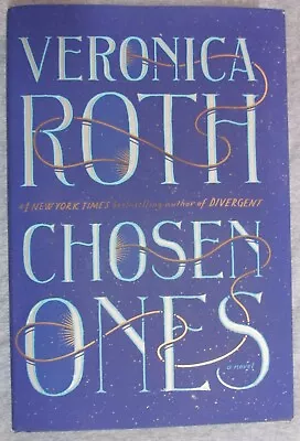 CHOSEN ONES By VERONICA ROTH--HC/DJ/1st/SIGNED • $37.50