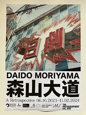 DAIDO MORIYAMA ‘TOKYO 83’ Official Exhibition Poster 2023. • £64.99