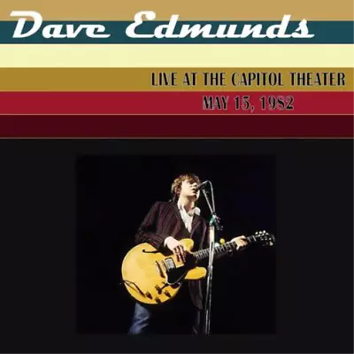 Dave Edmunds Live At The Capitol Theater May 15 1982 (Vinyl) (UK IMPORT) • $43.53