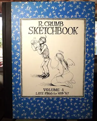 R. CRUMB SKETCHBOOK: VOL. 4  By Robert Crumb Signed Limited Edition HARDCOVER • $189.89