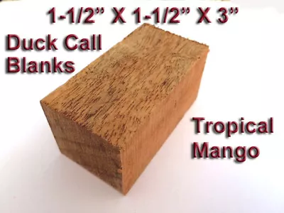  Tropical Mango   Duck Call Wood Turning Blanks 1-1/2  X 1-1/2   X 3  • $5.25