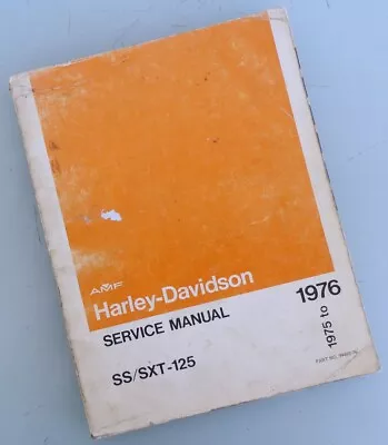 1975 -1976 Harley Davidson Motorcycle Factory Book Manual Amf Ss125 Sx125 Sx Ss • $39.95