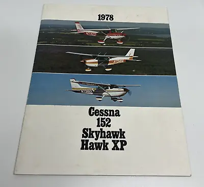 1978 Cessna 152 Skyhawk Hawk XP Catalogue  • $59.50