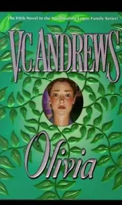 $3.57 • Buy Olivia (Logan) - Mass Market Paperback By Andrews, V.C. - GOOD