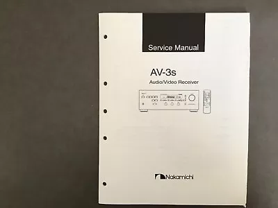 Nakamichi AV-3s Audio Video AV Receiver Service Manual Original Genuine OEM • $18.99
