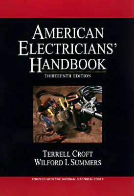 $10.49 • Buy American Electricians' Handbook - Hardcover By Croft, Terrell - GOOD