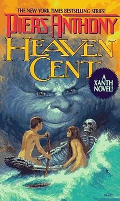 $4.49 • Buy Heaven Cent (Xanth, No. 11) By Piers Anthony 