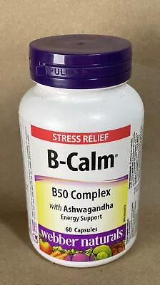 Webber Naturals B-Calm B50 Complex Ashwagandha 60Caps Stress Relief Relax Calm • $24.97