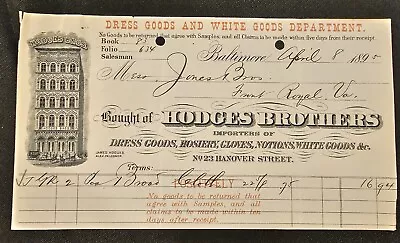 1895 Hodges Brothers Dress Goods Hosiery Gloves Notions Billhead Baltimore MD • $15