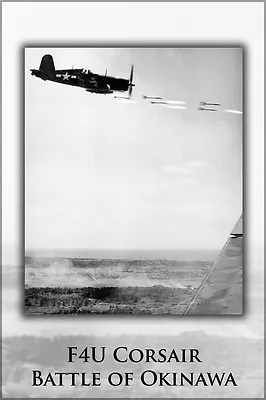 Poster Many Sizes; Marine Corps Vought F4U-1 Corsair  Battle Of Okinawa • $160.11