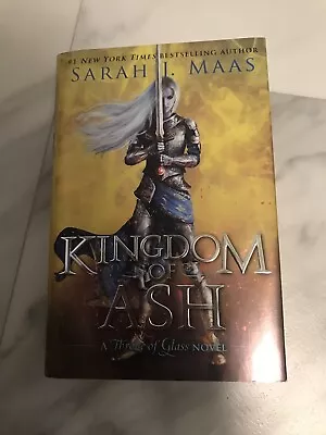 Kingdom Of Ash (Throne Of Glass) By Sarah J. Maas (2018 Original Hardcover) • $85