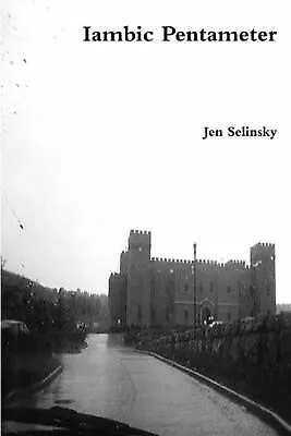 Iambic Pentameter By Selinsky Jen -Paperback • $23.10