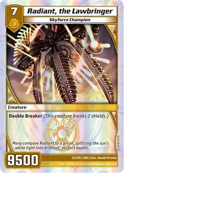 Kaijudo X1 RADIANT THE LAWBRINGER Super Rare S2/S15 3RIS Foil DUEL MASTERS 2012 • $3