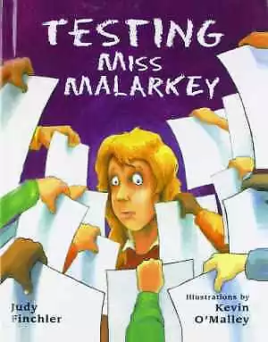 Testing Miss Malarkey - Library Binding By Finchler Judy - Good • $8.47