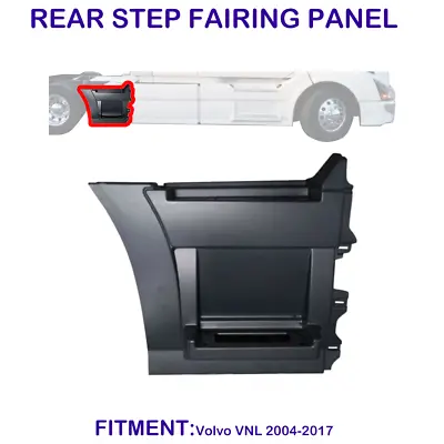 Rear Step Fairing Panel For Volvo VNL 2004-2017 Passenger (RH) Side /75CM • $229