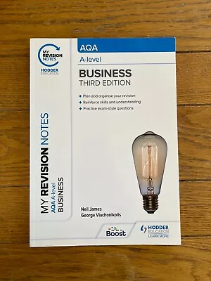 My Revision Notes: AQA A-level Business: Third Edition By George Vlachonikolis • £7.99