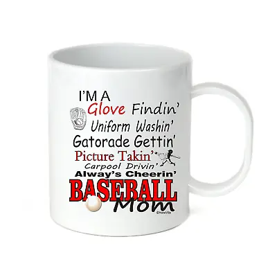 $16.72 • Buy Coffee Cup Mug Travel 11 15oz I'm A Baseball Mom Always Cheering Picture Taking