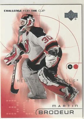 2002 U. Deck  Chall.  For The Cup  Martin Brodeur       Inv.  6861   Nm/mt • $1