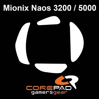 Corepad Skatez Mionix Naos 3200 5000 7000 Replacement Mouse Feet PTFE Teflon • $12.99