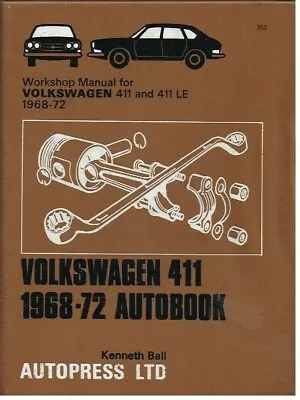 Vw 411 411 Le Carburettor & Fuel Injection (1968-72) Owners Workshop Manual • $24.65