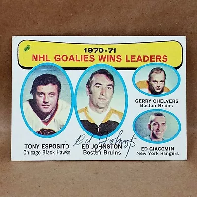 1971-72 Topps #4 Ed Johnston SIGNED Autograph NHL Goalies Wins Leaders Card • $12.95