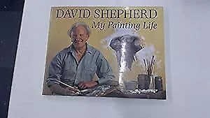 My Painting Life Shepherd David Used; Very Good Book • £58.75