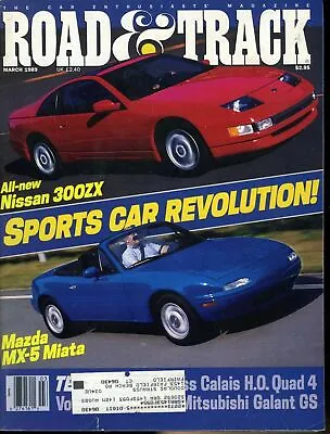 Road & Track Magazine March 1989 Nissan 300ZX Mazda MX-5 Miata • $9.99