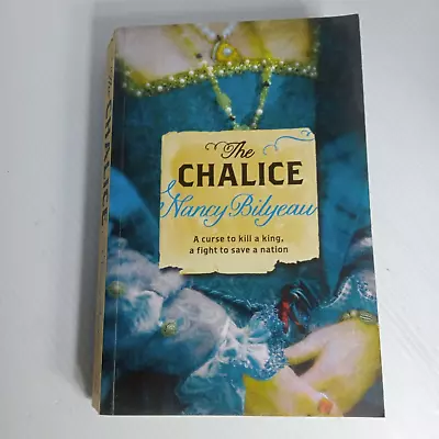 British Tudor Historical Fiction Novel The Chalice By Nancy Bilyeau • $18.99