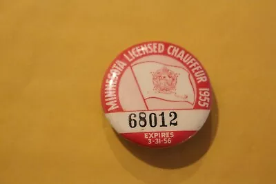 1955 Minnesota Licensed Chauffer Badge Pinback Button • $13